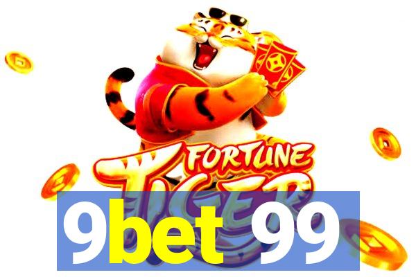 9bet 99